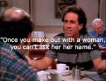 Jerry Seinfeld had trouble remembering his girl friend's name that rhymes with a female body part.